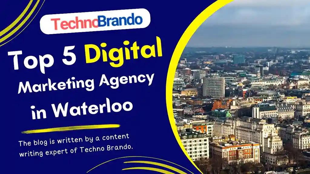 Digital Marketing Companies in Waterloo