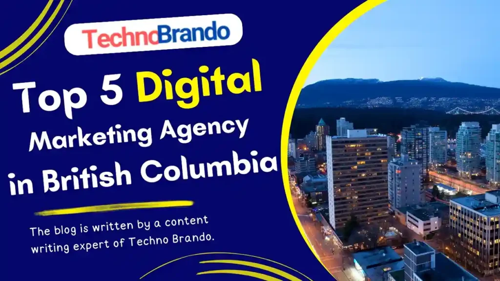 Digital Marketing Companies in British Columbia