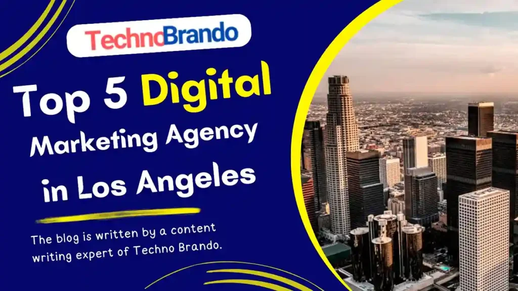 Digital Marketing Companies in Los Angeles